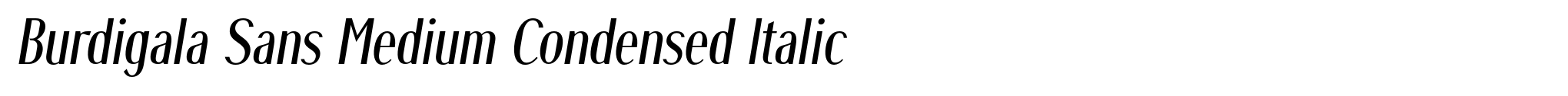 Burdigala Sans Medium Condensed Italic image